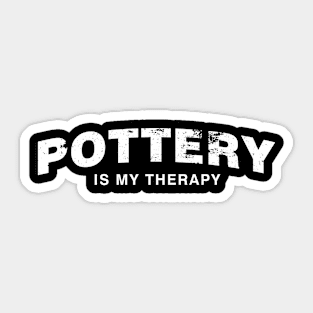 Pottery Is My Therapy Vintage Sticker